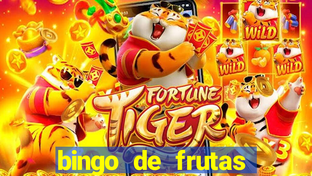 bingo de frutas para imprimir pdf